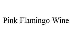 PINK FLAMINGO WINE