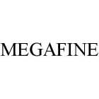 MEGAFINE