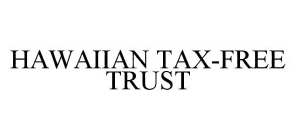 HAWAIIAN TAX-FREE TRUST