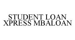STUDENT LOAN XPRESS MBALOAN