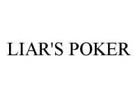 LIAR'S POKER