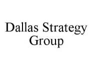 DALLAS STRATEGY GROUP