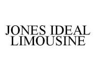 JONES IDEAL LIMOUSINE