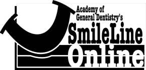 ACADEMY OF GENERAL DENTISTRY'S SMILELINE ONLINE