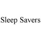 SLEEP SAVERS