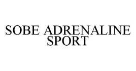 SOBE ADRENALINE SPORT