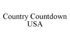 COUNTRY COUNTDOWN USA