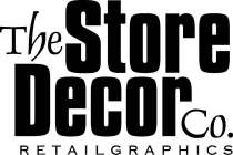 THE STORE DECOR CO. RETAILGRAPHICS
