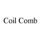 COIL COMB