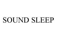SOUND SLEEP