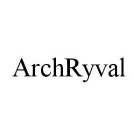 ARCHRYVAL
