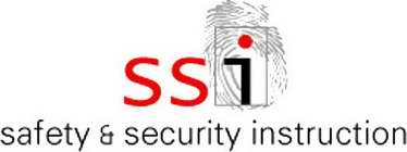 SSI SAFETY & SECURITY INSTRUCTION