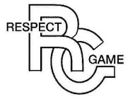 RESPECT GAME!