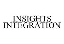 INSIGHTS INTEGRATION