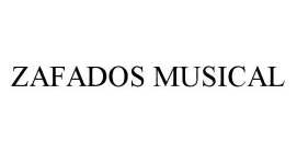 ZAFADOS MUSICAL