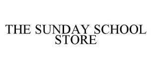 THE SUNDAY SCHOOL STORE