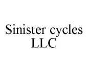 SINISTER CYCLES LLC