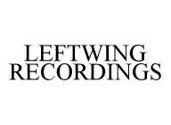 LEFTWING RECORDINGS