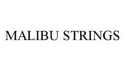 MALIBU STRINGS