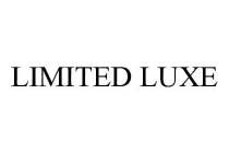 LIMITED LUXE