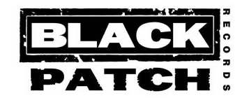 BLACK PATCH RECORDS