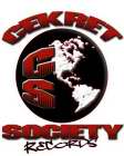 CS CEKRET SOCIETY RECORDS