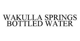 WAKULLA SPRINGS BOTTLED WATER