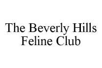 THE BEVERLY HILLS FELINE CLUB
