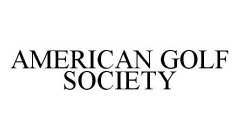 AMERICAN GOLF SOCIETY
