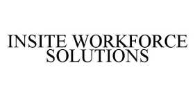 INSITE WORKFORCE SOLUTIONS