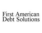 FIRST AMERICAN DEBT SOLUTIONS
