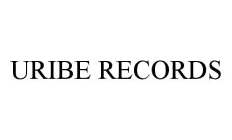 URIBE RECORDS