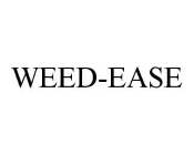 WEED-EASE