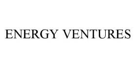 ENERGY VENTURES