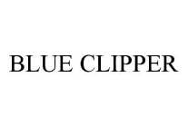 BLUE CLIPPER