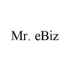 MR. EBIZ