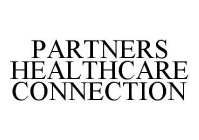 PARTNERS HEALTHCARE CONNECTION