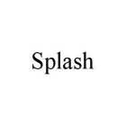 SPLASH