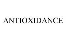 ANTIOXIDANCE