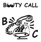 BOOTY CALL BC