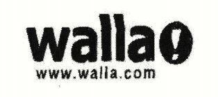WALLA! WWW.WALLA.COM