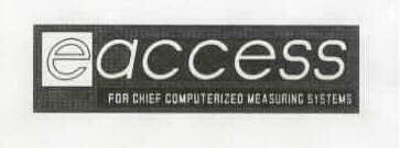 EACCESS FOR CHIEF COMPUTERIZED MEASURING SYSTEMS