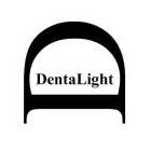 D DENTALIGHT