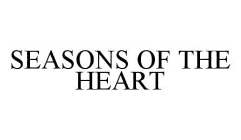 SEASONS OF THE HEART