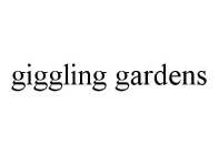 GIGGLING GARDENS