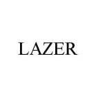 LAZER