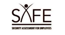 SAFE SECURITY ASSESSMENT FOR EMPLOYEES