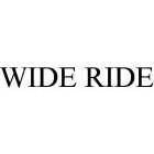 WIDE RIDE