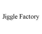 JIGGLE FACTORY