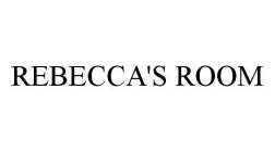 REBECCA'S ROOM